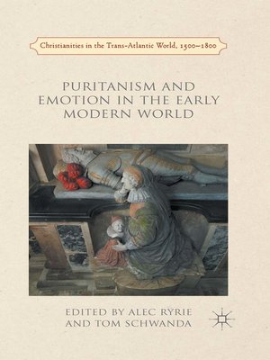 cover image of Puritanism and Emotion in the Early Modern World